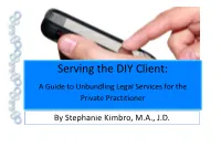 Serving the DIY Client