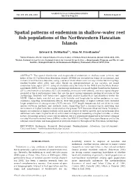 Spatial Patterns of Endemism in Shallow-Water Reef Fish Populations of the Northwestern Hawaiian Islands