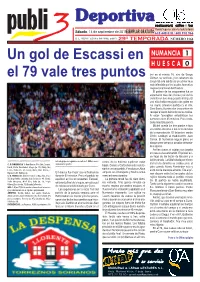 Numancia 1 H U E S C a 0