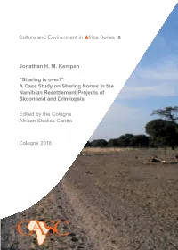 “Sharing Is Over!” a Case Study on Sharing Norms in the Namibian Resettlement Projects of Skoonheid and Drimiopsis