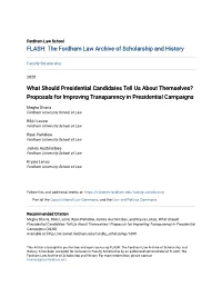 What Should Presidential Candidates Tell Us About Themselves? Proposals for Improving Transparency in Presidential Campaigns