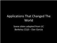 Applications That Changed the World