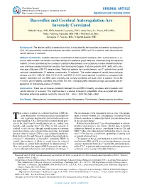 Baroreflex and Cerebral Autoregulation Are Inversely