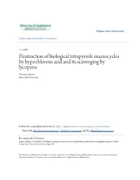 Destruction of Biological Tetrapyrrole Macrocycles by Hypochlorous Acid and Its Scavenging by Lycopene Dhiman Maitra Wayne State University