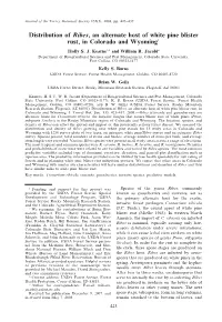 Distribution of Ribes, an Alternate Host of White Pine Blister Rust, in Colorado and Wyoming1 Holly S