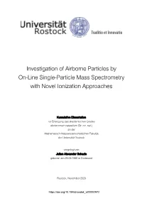 Investigation of Airborne Particles by On-Line Single-Particle Mass Spectrometry with Novel Ionization Approaches