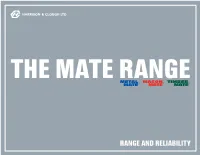 Range and Reliability ®