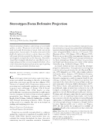Stereotypes Focus Defensive Projection
