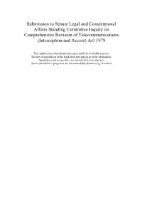 Submission to Senate Legal and Constitutional Affairs Standing Committee Inquiry on Comprehensive Revision of Telecommunications (Interception and Access) Act 1979