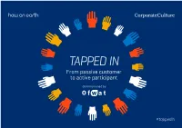TAPPED in from Passive Customer to Active Participant