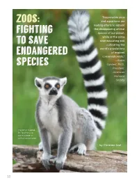 Zoos: Fighting to Save Endangered Species