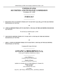 AVIANCA HOLDINGS S.A. (Exact Name of Registrant As Specified in Its Charter)
