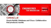 Oracle Nosql Database and Cisco- Collaboration That Produces Results