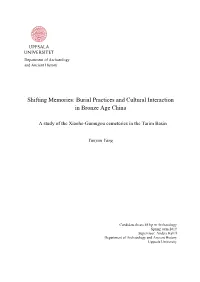 Shifting Memories: Burial Practices and Cultural Interaction in Bronze Age China