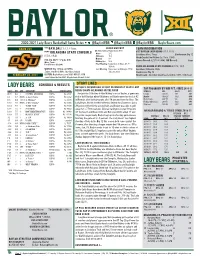 2020-2021 Lady Bears Basketball Game Notes • @Baylorwbb @Baylorwbb @Baylorwbb Baylorbears.Com GAME #20 #7/7 BAYLOR (17-2, 12-1) Vs