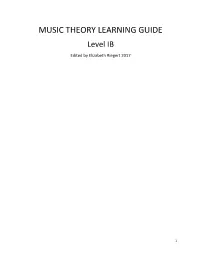 MUSIC THEORY LEARNING GUIDE Level IB