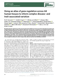 Using an Atlas of Gene Regulation Across 44 Human Tissues to Inform Complex Disease- and Trait-Associated Variation