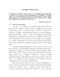 1 CHAPTER I: INTRODUCTION “The Ultimate Weakness of Violence Is