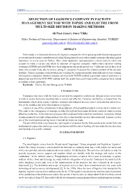 Selection of Logistics Company in Facility Management Sector with Topsis and Electre from Multi-Size Decision Making Methods