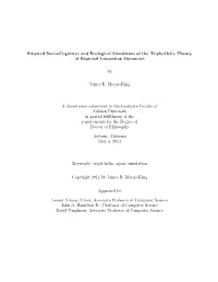 Situated Socio-Cognitive and Ecological Simulation of the Triple-Helix Theory of Regional Innovation Dynamics