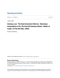Wyoming's Interpretation of Its 130-Year-Old Intestacy Statute - Matter of Fosler, 13 P.3D 686 (Wyo