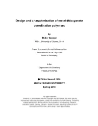 Design and Characterization of Metal-Thiocyanate Coordination Polymers