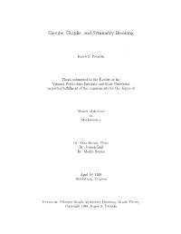 Groups, Graphs, and Symmetry-Breaking