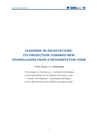 Cladding in Architecture: Its Projection Towards New Technologies from a Retrospective View