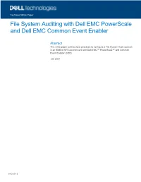 File System Auditing with Dell EMC Powerscale and Dell EMC Common Event Enabler
