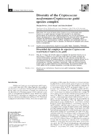 Diversity of the Cryptococcus Neoformans-Cryptococcus Gattii Species Complex Marjan Bovers1, Ferry Hagen1 and Teun Boekhout1,2