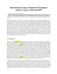 Interferometric Space Missions for Exoplanet Science: Legacy of Darwin/TPF