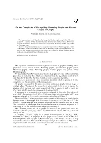 On the Complexity of Recognizing Hamming Graphs and Related Classes of Graphs
