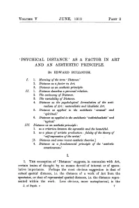 Psychical Distance As a Factor in Art and An