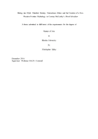Riding Into Myth: Manifest Destiny, Nietzschean Ethics and the Creation of a New