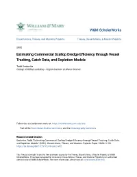 Estimating Commercial Scallop Dredge Efficiency Through Vessel Tracking, Catch Data, and Depletion Models
