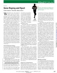 Gene Doping and Sport Next Generation of Illegal Doping, and Doping Detection, in Sport