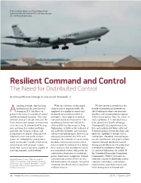Resilient Command and Control: the Need for Distributed Control
