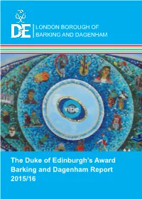 The Duke of Edinburgh's Award Barking and Dagenham Report 2015/16