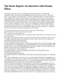 The Roots Report: an Interview with Dennis Diken
