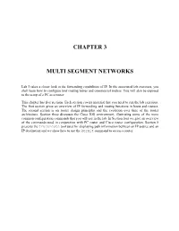 Chapter 3 Multi Segment Networks