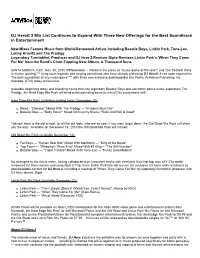 DJ Hero® 2 Mix List Continues to Expand with Three New Offerings for the Best Soundtrack in Entertainment
