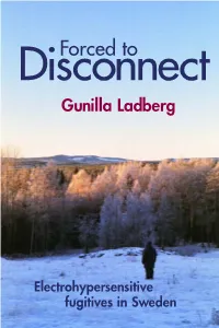 Forced to Disconnect