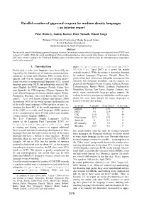 Parallel Creation of Gigaword Corpora for Medium Density Languages – an Interim Report