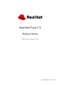 Red Hat Fuse 7.3 Release Notes