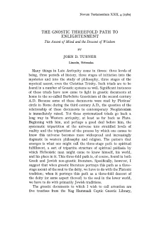 THE GNOSTIC THREEFOLD PATH to ENLIGHTENMENT the Ascent of Mind and the Descent of Wisdom
