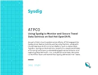 ATPCO Using Sysdig to Monitor and Secure Travel Data Services on Red Hat Openshift