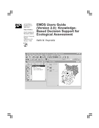 EMDS Users Guide (Version 2.0): Knowledge-Based Decision Support for Ecological Assessment