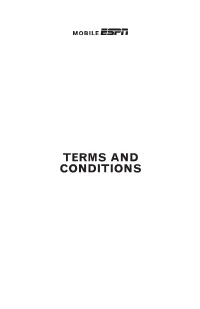 TERMS and CONDITIONS Mobile ESPN Term and Conditions of Service