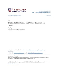 The End of the World and Other Times in the Future