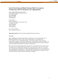 Social Networking and Digital Gaming Media Convergence: Classification and Its Consequences for Appropriation